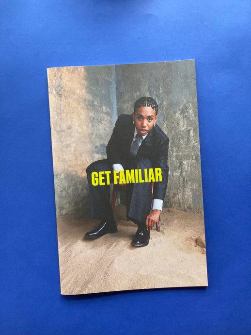 Get Familiar Magazine Issue 06